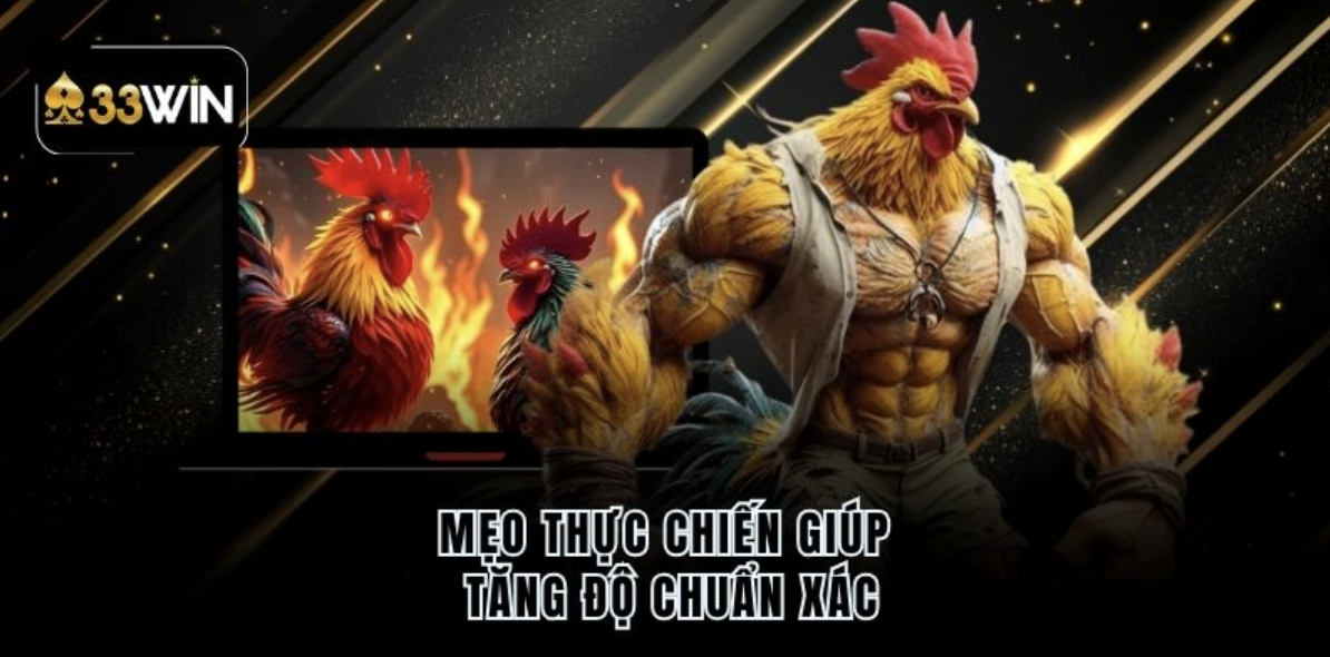 Mẹo thực chiến giúp tăng độ chuẩn xác